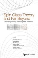 Spin Glass Theory And Far Beyond: Replica Symmetry Breaking After 40 Years