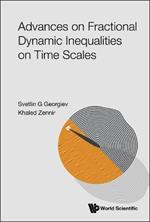 Advances On Fractional Dynamic Inequalities On Time Scales