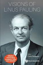 Visions Of Linus Pauling