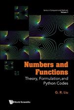 Numbers And Functions: Theory, Formulation, And Python Codes