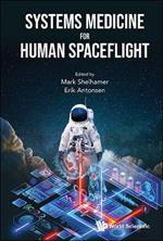 Systems Medicine For Human Spaceflight