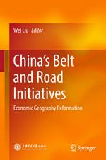 China’s Belt and Road Initiatives