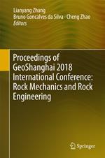 Proceedings of GeoShanghai 2018 International Conference: Rock Mechanics and Rock Engineering