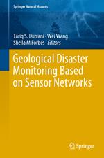 Geological Disaster Monitoring Based on Sensor Networks