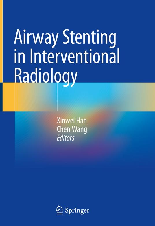 Airway Stenting in Interventional Radiology