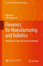 Flexonics for Manufacturing and Robotics