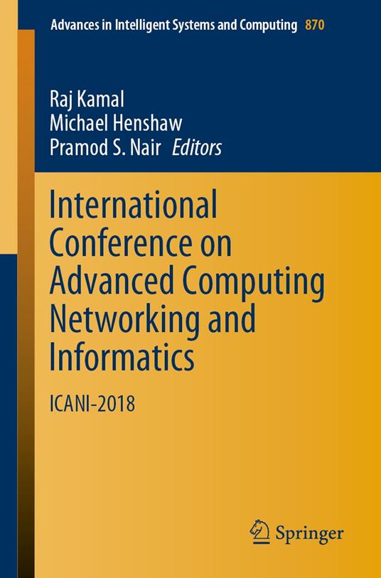 International Conference on Advanced Computing Networking and Informatics