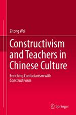 Constructivism and Teachers in Chinese Culture