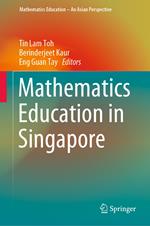 Mathematics Education in Singapore