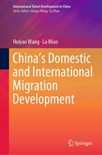 China’s Domestic and International Migration Development