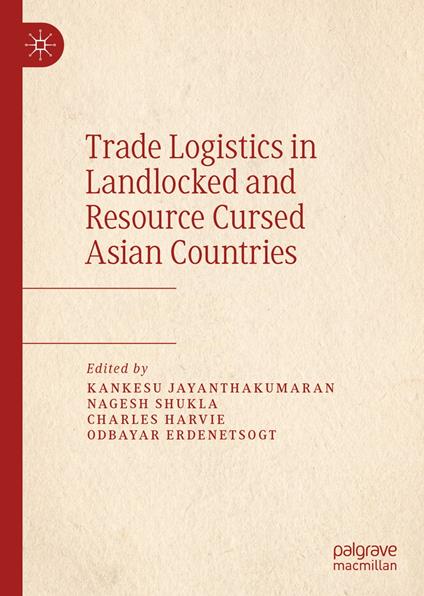 Trade Logistics in Landlocked and Resource Cursed Asian Countries