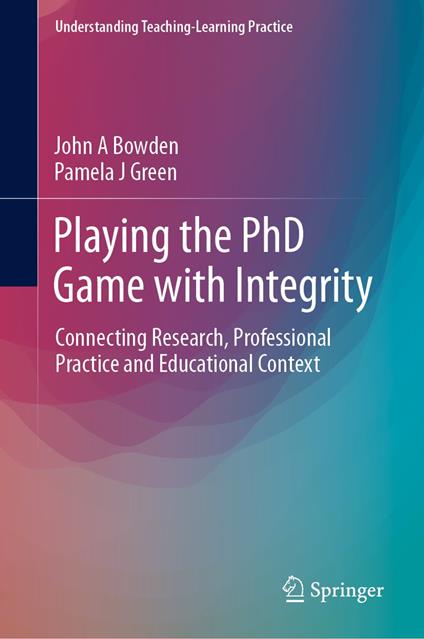 Playing the PhD Game with Integrity