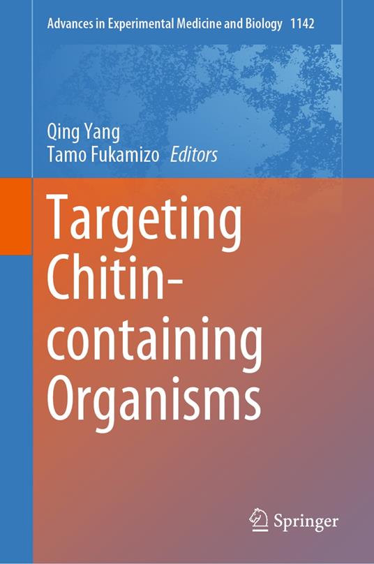 Targeting Chitin-containing Organisms