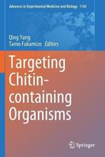 Targeting Chitin-containing Organisms