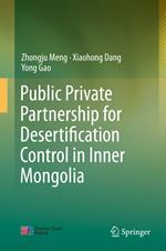 Public Private Partnership for Desertification Control in Inner Mongolia