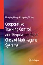 Cooperative Tracking Control and Regulation for a Class of Multi-agent Systems