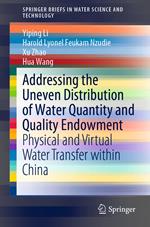 Addressing the Uneven Distribution of Water Quantity and Quality Endowment
