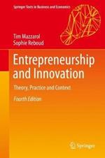 Entrepreneurship and Innovation: Theory, Practice and Context