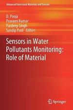 Sensors in Water Pollutants Monitoring: Role of Material