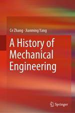 A History of Mechanical Engineering