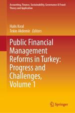 Public Financial Management Reforms in Turkey: Progress and Challenges, Volume 1