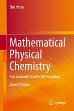 Mathematical Physical Chemistry