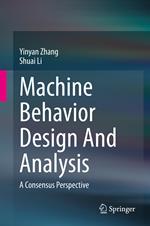 Machine Behavior Design And Analysis