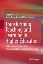 Transforming Teaching and Learning in Higher Education