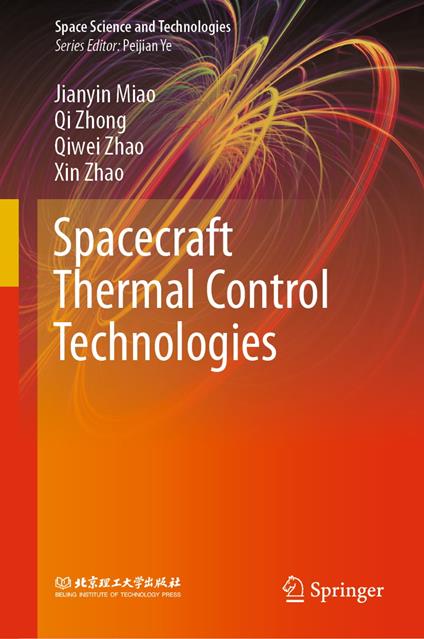 Spacecraft Thermal Control Technologies