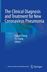 The Clinical Diagnosis and Treatment for New Coronavirus Pneumonia