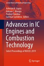 Advances in IC Engines and Combustion Technology