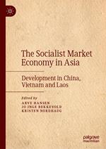 The Socialist Market Economy in Asia