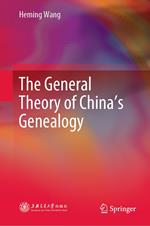 The General Theory of China’s Genealogy