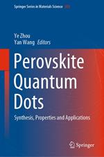 Perovskite Quantum Dots