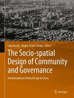 The Socio-spatial Design of Community and Governance