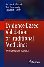 Evidence Based Validation of Traditional Medicines