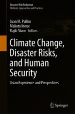 Climate Change, Disaster Risks, and Human Security