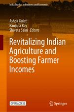 Revitalizing Indian Agriculture and Boosting Farmer Incomes