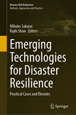 Emerging Technologies for Disaster Resilience