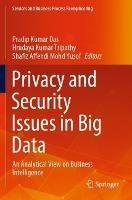 Privacy and Security Issues in Big Data: An Analytical View on Business Intelligence