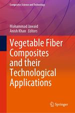 Vegetable Fiber Composites and their Technological Applications