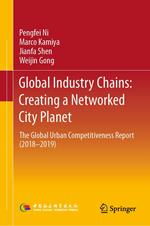 Global Industry Chains: Creating a Networked City Planet