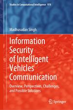 Information Security of Intelligent Vehicles Communication