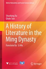 A History of Literature in the Ming Dynasty