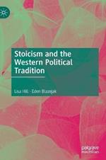 Stoicism and the Western Political Tradition