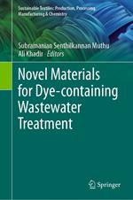 Novel Materials for Dye-containing Wastewater Treatment