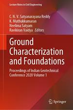 Ground Characterization and Foundations