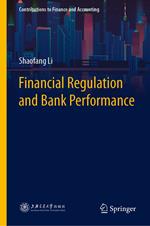 Financial Regulation and Bank Performance