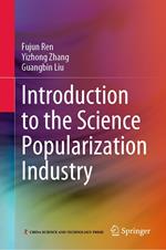 Introduction to the Science Popularization Industry