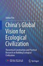 China‘s Global Vision for Ecological Civilization